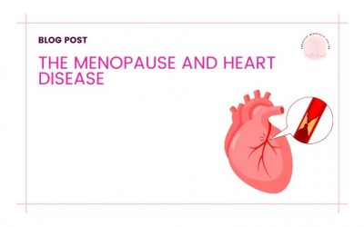 Heart Disease & The Menopause